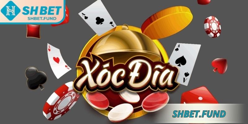 Thông tin xóc đĩa SHBET
